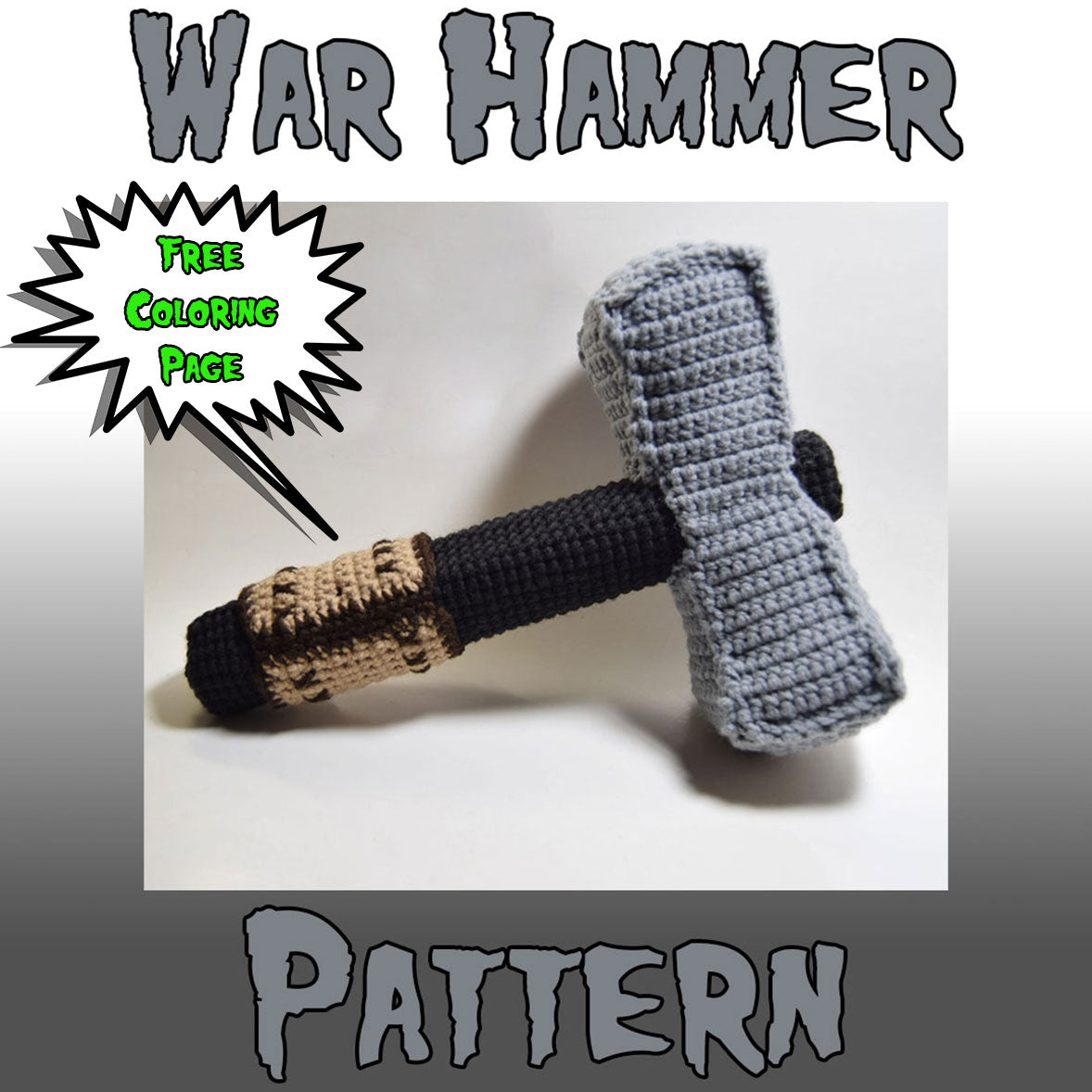 War Hammer Crochet Pattern + Coloring Page